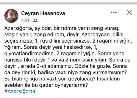 "Maşın yanır, zəng edirəm, deyir, Azərbaycan dilini seçirsizsə 1, rus dilini seçirsinizsə 2 rəqəmini yığın..." - DƏLİXANADIR, VALLAH...
