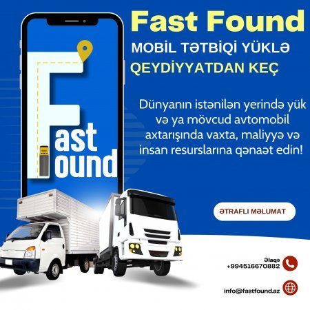 Fast Found: Nəqliyyat və yük tapmaq üçün inqilabi mobil tətbiq – FOTOLAR Fast Found: Nəqliyyat və yük tapmaq üçün inqilabi mobil tətbiq – FOTOLAR